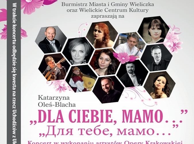 Wieliczka. Wielki koncert z okazji Dnia Matki. Będzie kwesta na rzecz wojennych uchodźców z Ukrainy