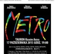 Ogromne widowisko w Tauron Arena Kraków! Musical „METRO”