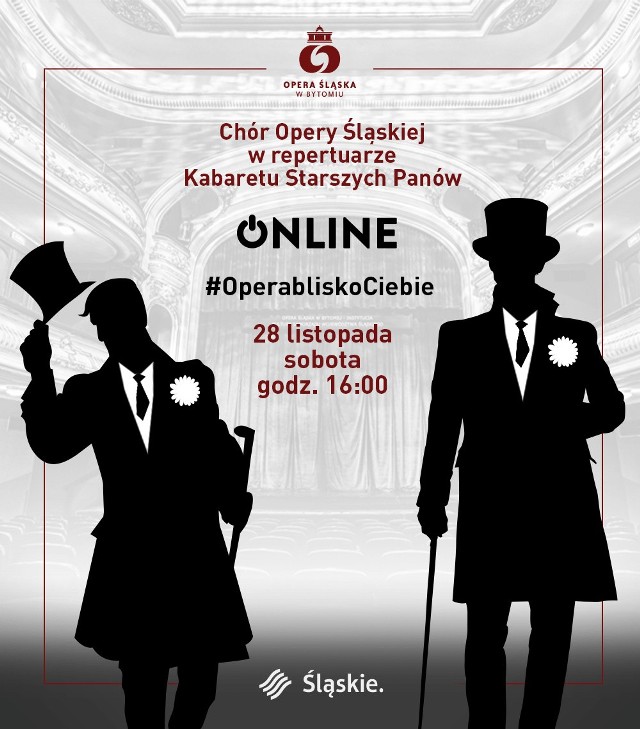 W sobotę, 28 listopada o godz. 16.00 na kanałach społecznościowych Opery Śląskiej będzie można zobacyzć krótki program artystyczny w wykonaniu artystów chóru, którzy zaprezentują się w repertuarze Kabaretu Starszych Panów i Bodo.