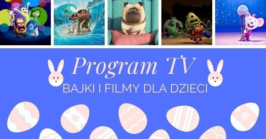 Bajki i filmy dla dzieci na Wielkanoc 2020. Jakie produkcje dla dzieci zobaczymy w święta wielkanocne? [PROGRAM TV, ŚWIĘTA W TV]