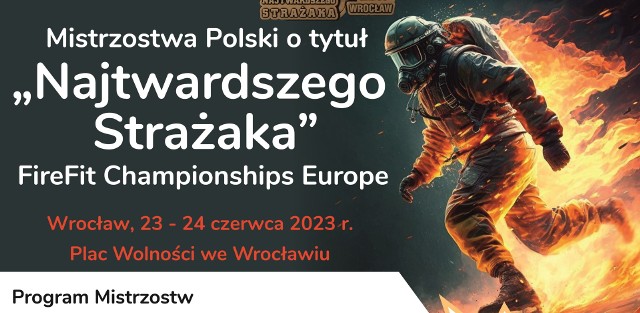 Mistrzostwa Polski o tytuł „Najtwardszego Strażaka” FireFit Championships Europe