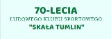 Odbędzie się jubileusz 70-lecia Ludowego Klubu Sportowego "Skała Tumlin"
