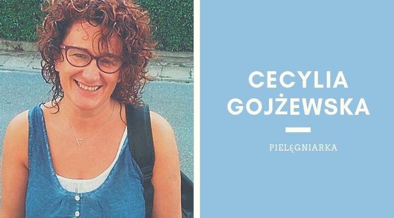 Cecylia Gojżewska jest pielęgniarką zabiegową na oddziale...