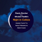 Włodek Pawlik nagrał Night In Calisia