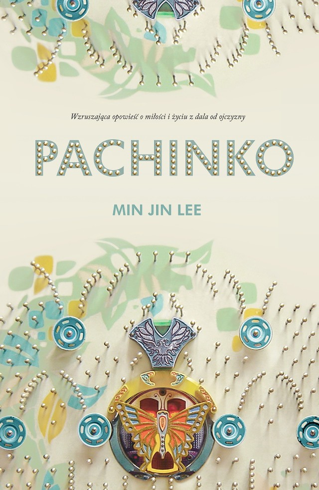 Min Jin Lee, „Pachinko”