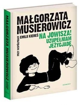 Encyklopedię jeżycką uzupełniają oryginalne rysunki autorki