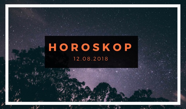 Horoskop 12.08.2018