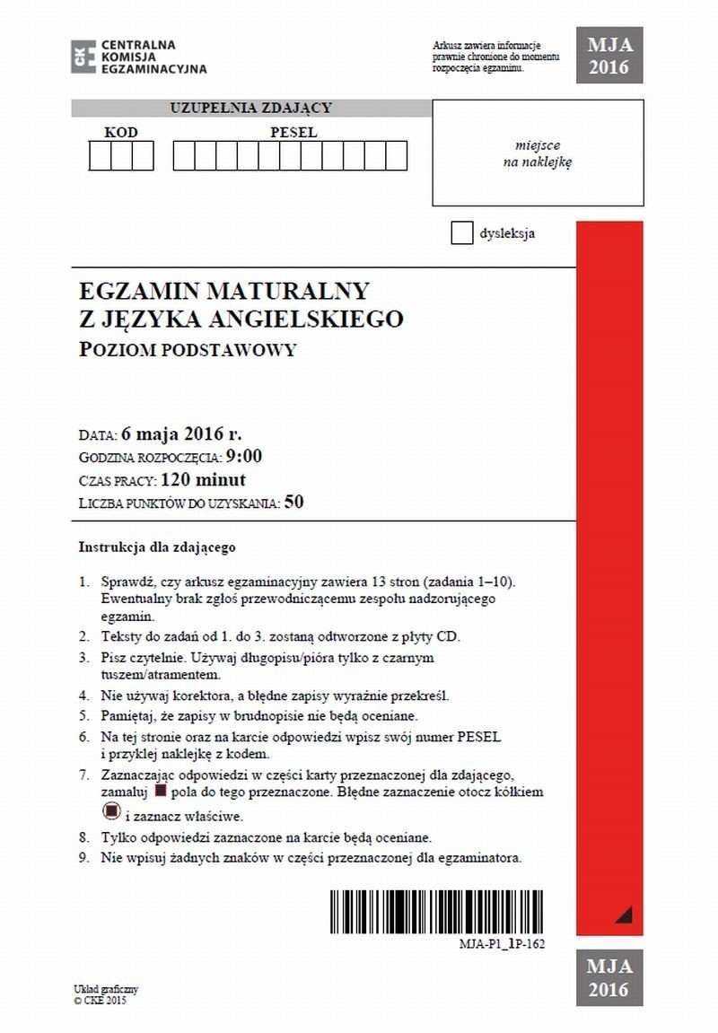 MATURA 2016 JĘZYK ANGIELSKI ARKUSZE CKE. DZIŚ MATURA Z...