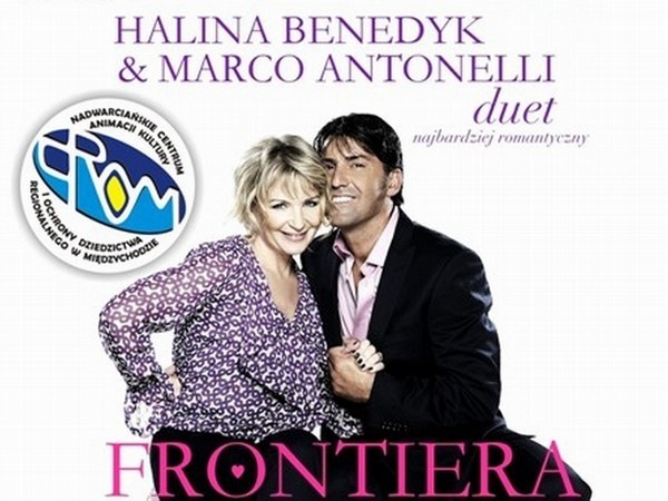 W sobotę w sali widowiskowej centrum kultury w Międzychodzie zaśpiewają Halina Benedyk i Marco Antonelli.