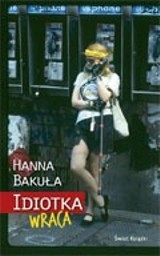 Idiotka wraca z Nowego Jorku