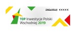 Zobacz, które inwestycje z regionu biorą udział w konkursie TOP Inwestycje Polski Wschodniej. Możesz głosować na najlepszą