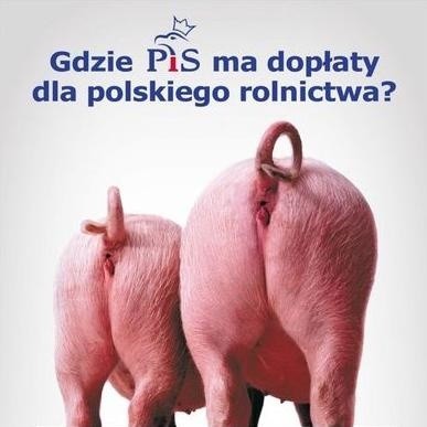 Ten plakat pokazał się na stronie Platformy Obywatelskiej. Ma przekonywać, że PiS nie dba o polskich rolników...