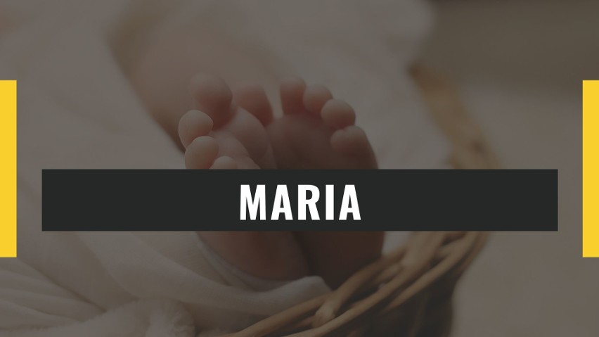 8. miejsce wśród imiona dla dziewczynek: MARIA...