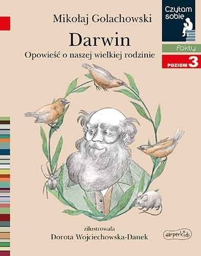 Mikołaj Golachowski„Darwin. Opowieść o naszej wielkiej rodzinie”Odkrycia wielkiego przyrodnika  raz na zawsze zmieniły pojęcie ludzi na temat roślin, zwierząt oraz ich samych. Ale dlaczego były tak ważne i przełomowe? I  jak w ogóle do nich doszło? Duża czcionka ułatwia czytanie, a słowa zaznaczone gwiazdką są wyjaśnione w  słowniczku na końcu książki.Wyd. Harper Collins, Warszawa 2020, 14,99 zł