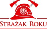 Strażak Roku 2011 - ruszyła trzecia edycja