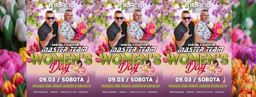 Dzień Kobiet w Milano Club w Baćkowicach. To będzie dancing z zespołem Master Team. Zabawa w sobotę 9 marca