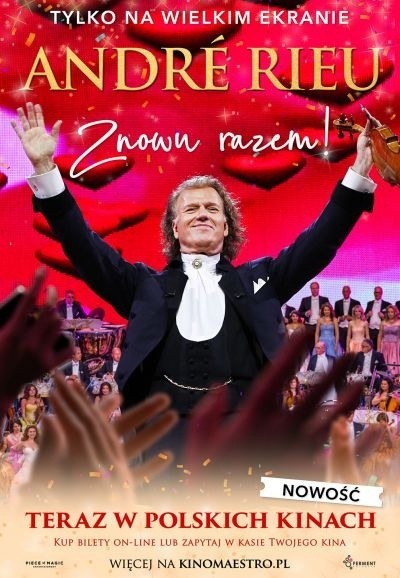 Kino Helios w Radomiu zaprasza na koncert pod tytułem ''André Rieu-Wielki powrót''  