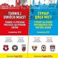 AP 21 Kraków najlepsza w „Turnieju Dwóch Miast” Armada Cup 2018 o Puchar Prezesa Pogoni Lwów