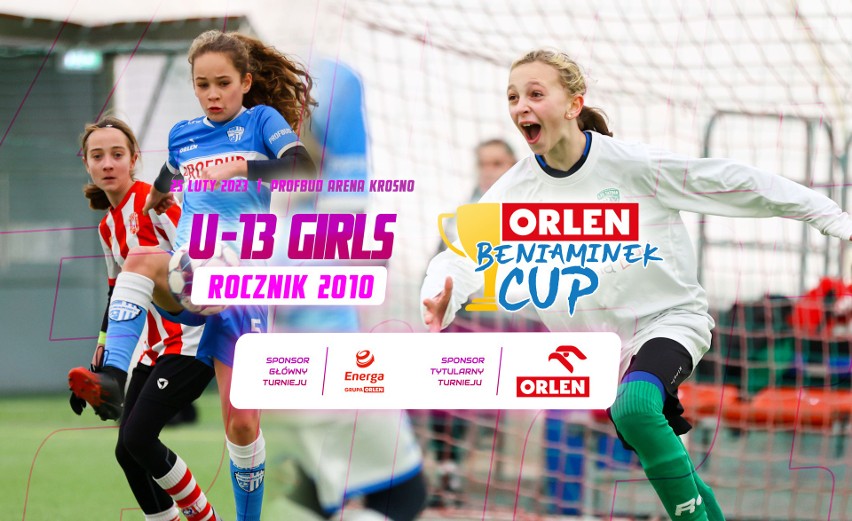 Przed nami ORLEN Beniaminek Cup U-13 Girls w Krośnie
