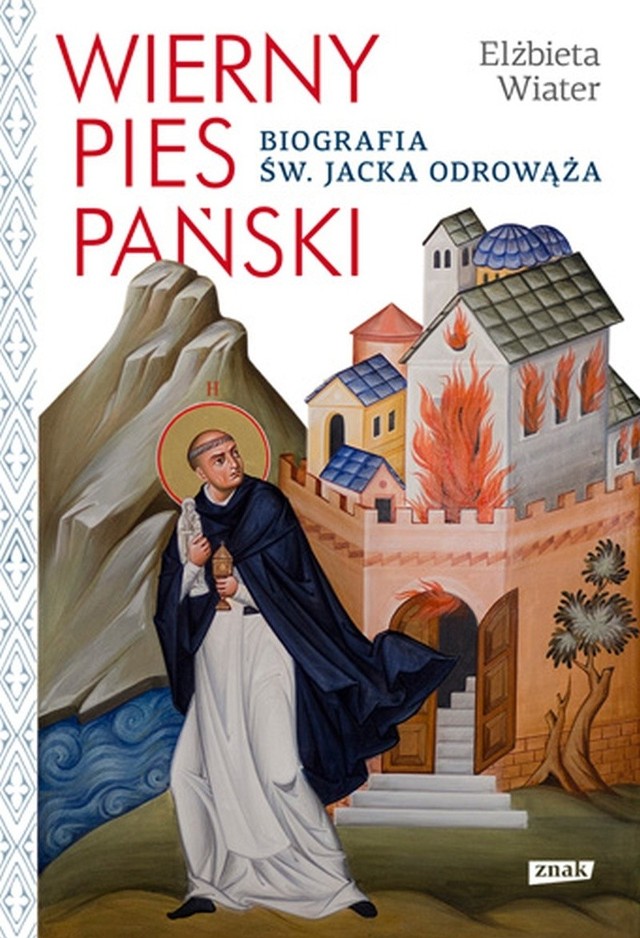 Wierny pies pański Święty Jacek powołał do życia Zakon Kaznodziejski, a według przekazów uzdrawiał, wskrzeszał umarłych, uwalniał opętanych dzięki żarliwej modlitwie i wstawiennictwu Matki Bożej.