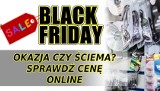 Black Friday 2019. Okazja czy ściema? Kliknij i sprawdź historię ceny. To promocja czy naciąganie klienta?