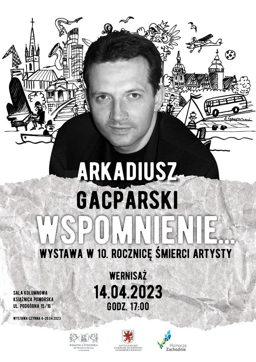 “Wystawa: Arkadiusz Gacparski. Wspomnienie…” to wystawa...