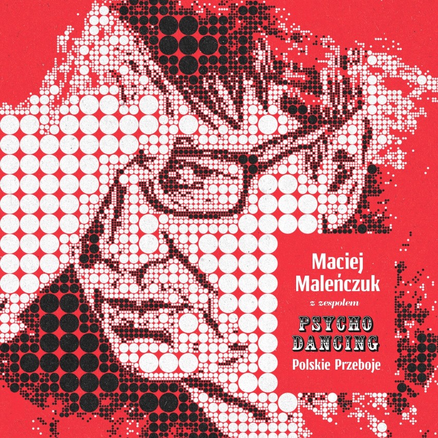 Maciej Maleńczuk „Polskie przeboje”, Warner, 2018...
