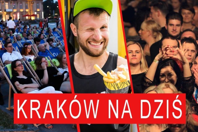Co dziś się będzie działo w Krakowie?