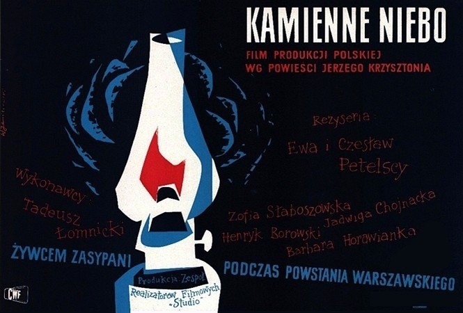 „Kamienne niebo” (1959) | reż. Czesław Petelski, Ewa...