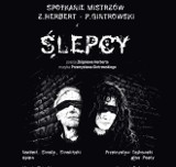 Koncert Ślepcy w sali BHP w Gdańsku. Wybrzmią utwory Herberta i Gintrowskiego