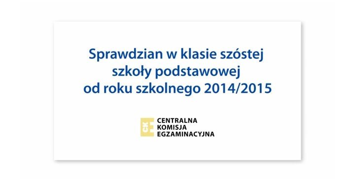 Sprawdzian szóstoklasisty 05.04.2016 (PRZECIEKI, ZADANIA, PYTANIA