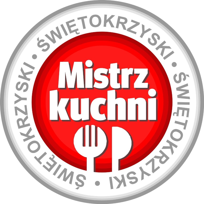 Świętokrzyski Mistrz Kuchni. Szefem jury Andrzej Polan