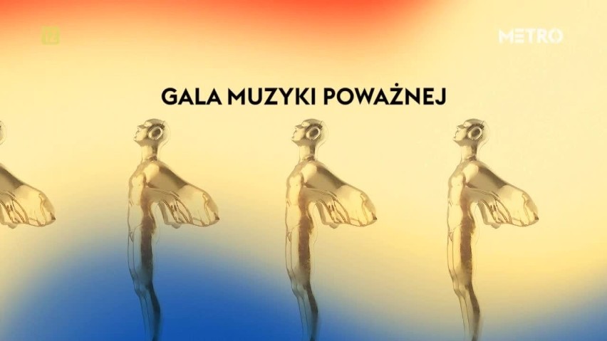 Fryderyk 2019. Nagrody muzyczne FRYDERYK z Galą Muzyki Poważnej na żywo w telewizji Metro! Kiedy emisja? [TRANSMISJA TV]