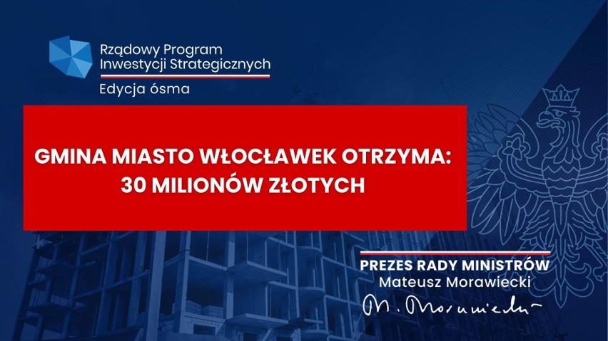 Włocławek otrzyma 30 mln zł z Rządowego Programu Inwestycji...