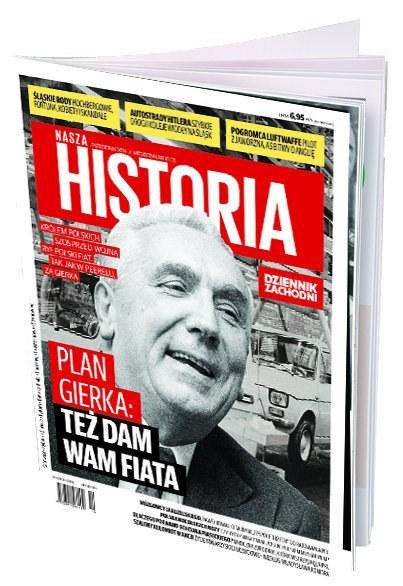 Nowy numer miesięcznika "Nasza Historia" już w kioskach. Są tu teksty o mało znanych śląskich epizodach.
