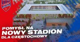 Jest pomysł na nowy stadion Rakowa. Zobaczcie projekt koncepcyjny nowego obiektu w Częstochowie