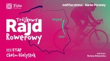 Trójkowy Rajd Rowerowy wkracza na  Podlasie. Walka ze słabościami, piękno przyrody, kraju. Jednym słowem: przygoda