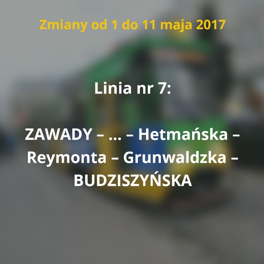 Od 1 do 11 maja trasy zmienią cztery linie MPK Poznań....