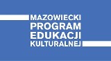 Znamy laureatów Nagrody Mazowieckiego Programu Edukacji Kulturalnej