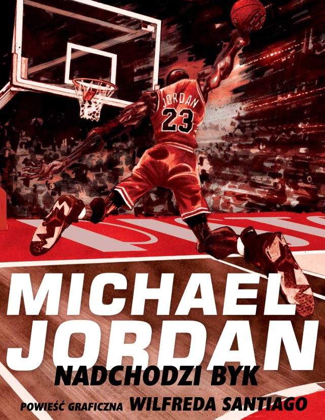 Przykładowa plansza z komiksu "Michael Jordan. Nadchodzi byk" Wilfreda Santiago.