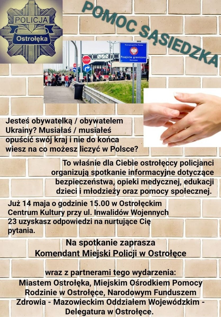 Ostrołęka. Spotkanie dla Ukraińców. Policja zaprasza obywateli Ukrainy i osoby, u których mieszkają. Spotkanie w OCK 14.05.2022