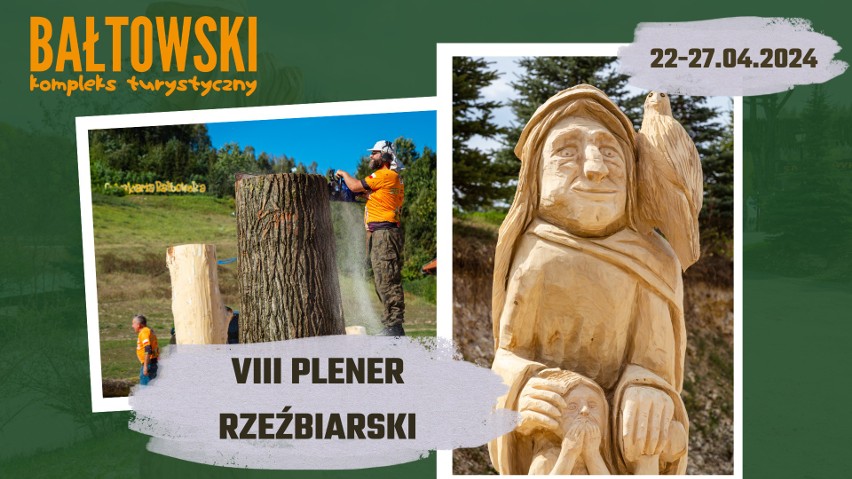 Jurajski Plener Rzeźbiarski i rozpoczęcie sezonu letniego w Bałtowskim Kompleksie Turystycznym. Będą nowości