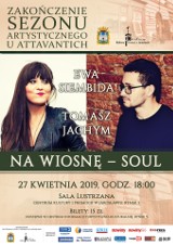 Koncert "Na wiosnę - soul" Ewa Siembida i Tomasz Jachym w Jarosławiu