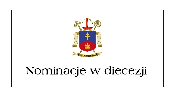 Ważne nominacje dotyczące księży w diecezji sandomierskiej. Nowy proboszcz parafii katedralnej