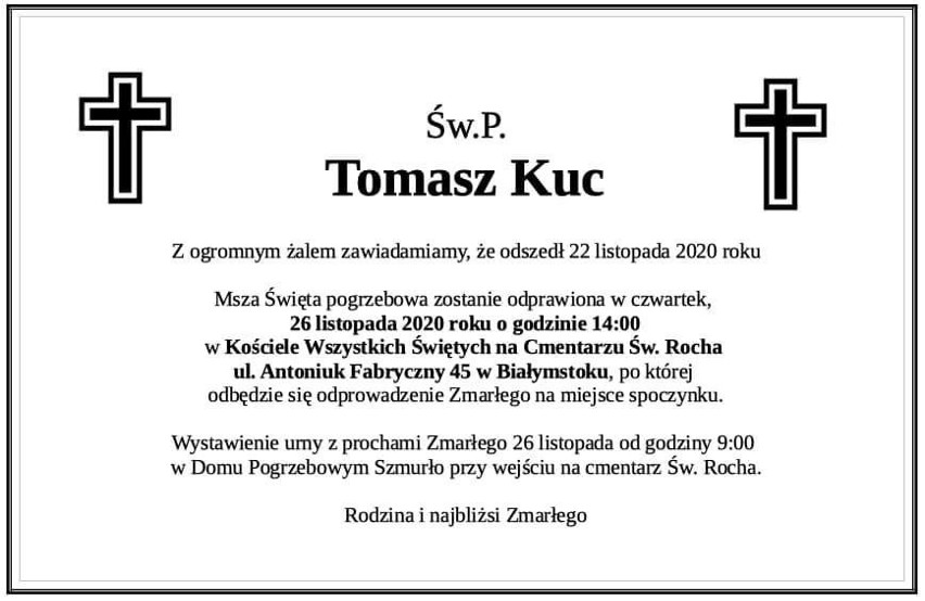 Pogrzeb Tomasza Kuca odbędzie się Białymstoku