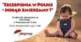 Szczepienia w Polsce - dokąd zmierzamy? - spotkanie STOP NOP w Białymstoku