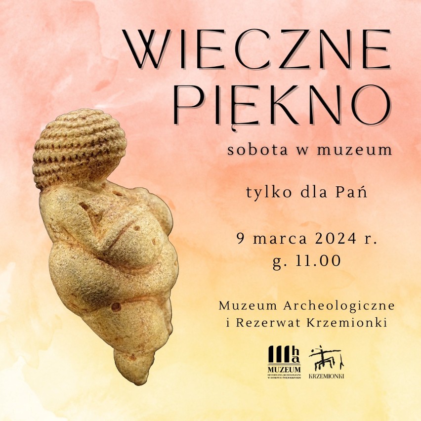 Sobota w Muzeum Archeologicznym i Rezerwacie Krzemionki. Spotkanie 9 marca - o kobietach