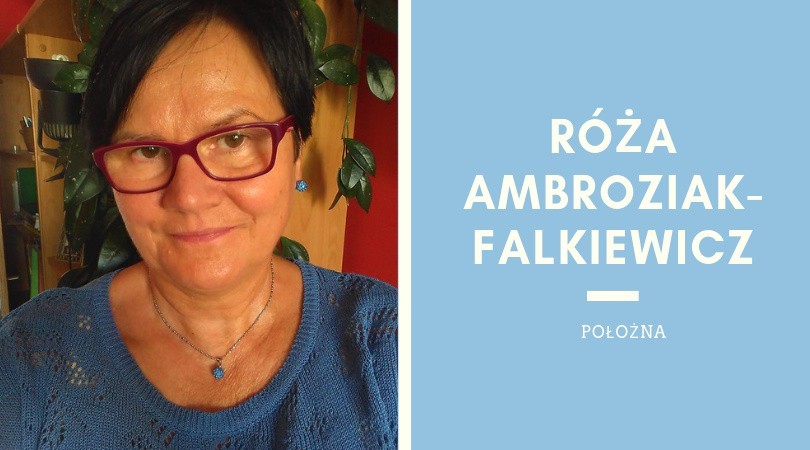 Róża Ambroziak-Falkiewicz, położna ze Stargardu, jest na...