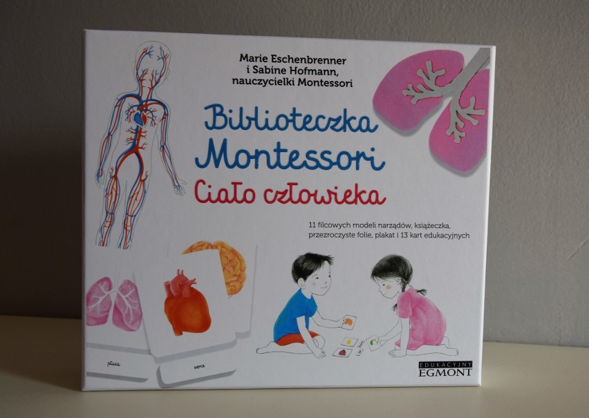 "Biblioteczka Montessori. Ciało Człowieka" - tak właśnie...