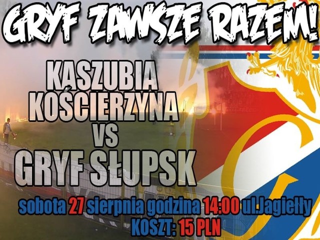 Stowarzyszenie Kibiców Gryfa Słupsk zaprasza wszystkich chętnych na wyjazd do Kościerzyny na mecz z Kaszubią.